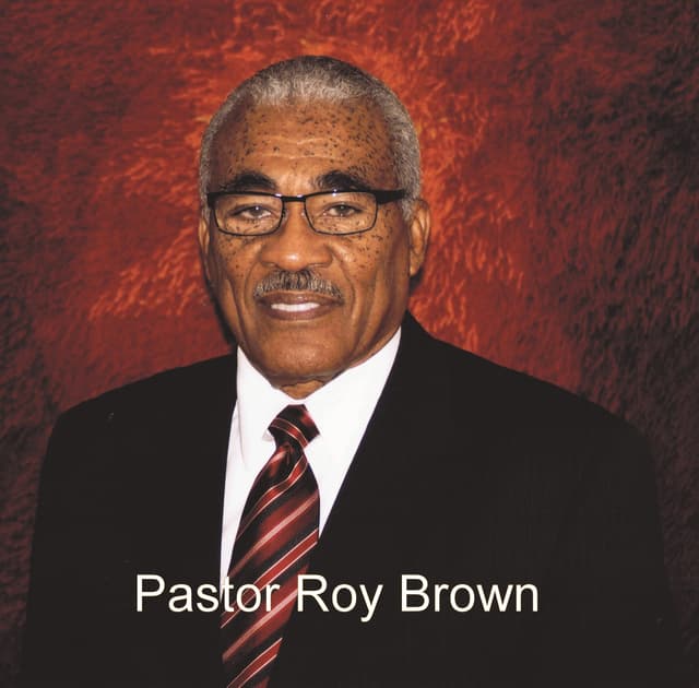 Pastor Roy R. Brown